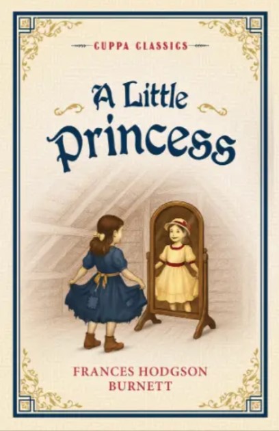 A Little Princess ( Cuppa Classics ) 